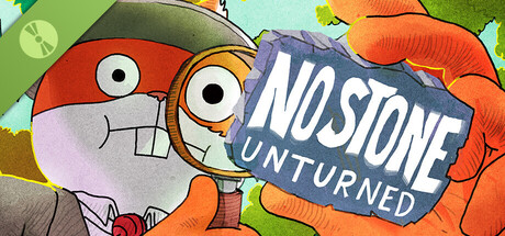 No Stone Unturned Demo