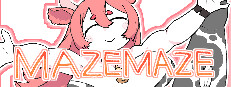 MAZEMAZE