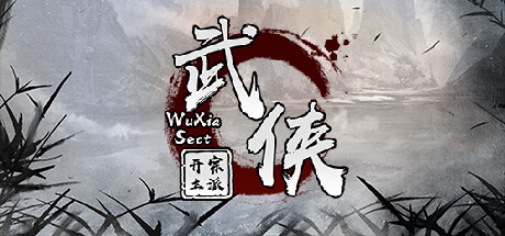 武侠：开宗立派（wuxia：sect） banner