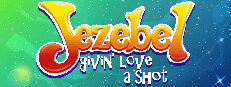 Jezebel: Givin' Love a Shot