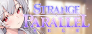 Strange Parallel：Sele