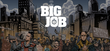 BIG JOB