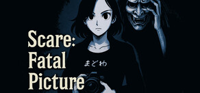 Scare: Fatal Picture