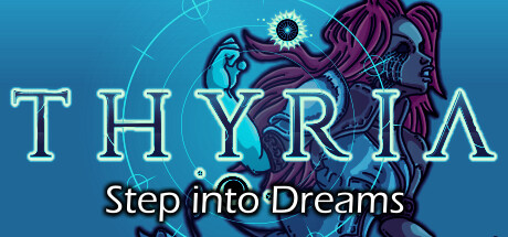 Thyria: Step Into Dreams