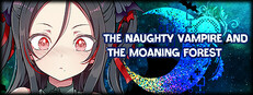 The Naughty Vampire and the Moaning Forest cover