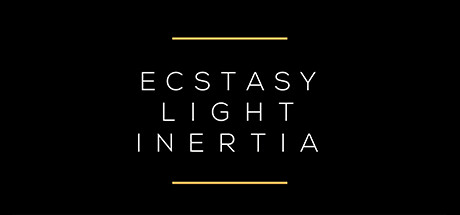 Ecstasy / Light / Inertia Cover Image