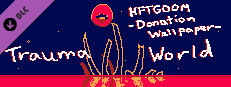 HFTGOOM - Donation Wallpaper - Trauma World Small Capsule Image