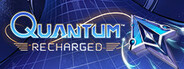 Quantum: Recharged