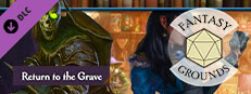 Fantasy Grounds - Pathfinder 2 RPG - Pathfinder Society Scenario #4-02: Return to the Grave Small Capsule Image