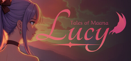 Tales of Maana: Lucy