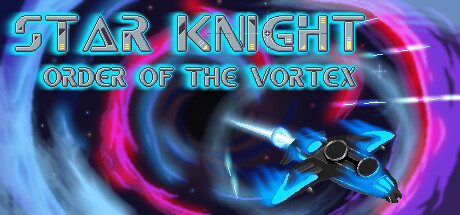 Star Knight: Order of the Vortex steam charts