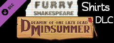 Furry Shakespeare: Dreamin' of One Lazy Dead Midsummer, Shirts DLC Small Capsule Image