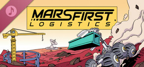 Mars First Logistics Soundtrack