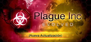 Plague Inc: Evolved
