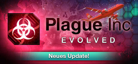 Plague Inc: Evolved