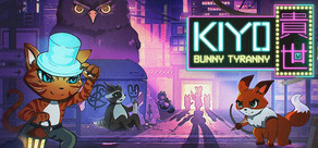KIYO - Bunny Tyranny