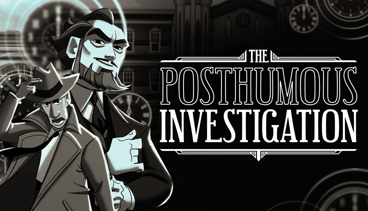 The Posthumous Investigation