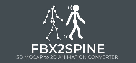 FBX2SPINE - 3D Mocap to 2D Animation Transfer Tool banner