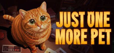 Just One More Pet