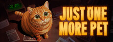 Just One More Pet