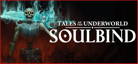 Soulbind: Tales Of The Underworld crack status