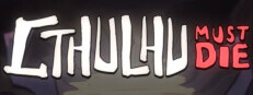Cthulhu Must Die