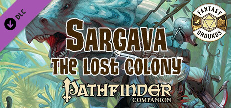 Fantasy Grounds - Pathfinder RPG - Pathfinder Companion: Sargava the Lost Colony banner