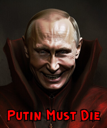 Putin Must Die - Defend the White House