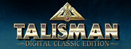 Talisman: Digital Classic Edition