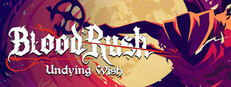 BloodRush: Undying Wish