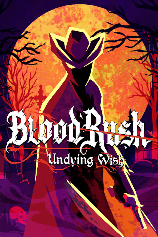 BloodRush: Undying Wish