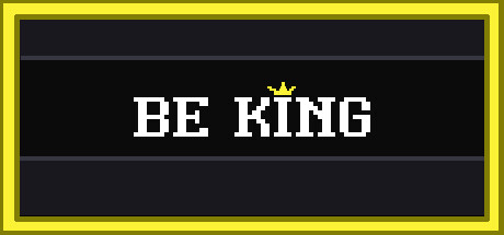 Be King header art