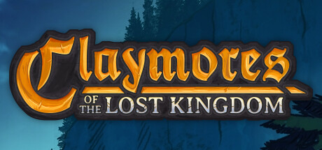 Claymores of the Lost Kingdom Steam Banner