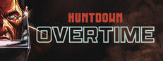HUNTDOWN: OVERTIME