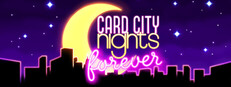 Card City Nights Forever