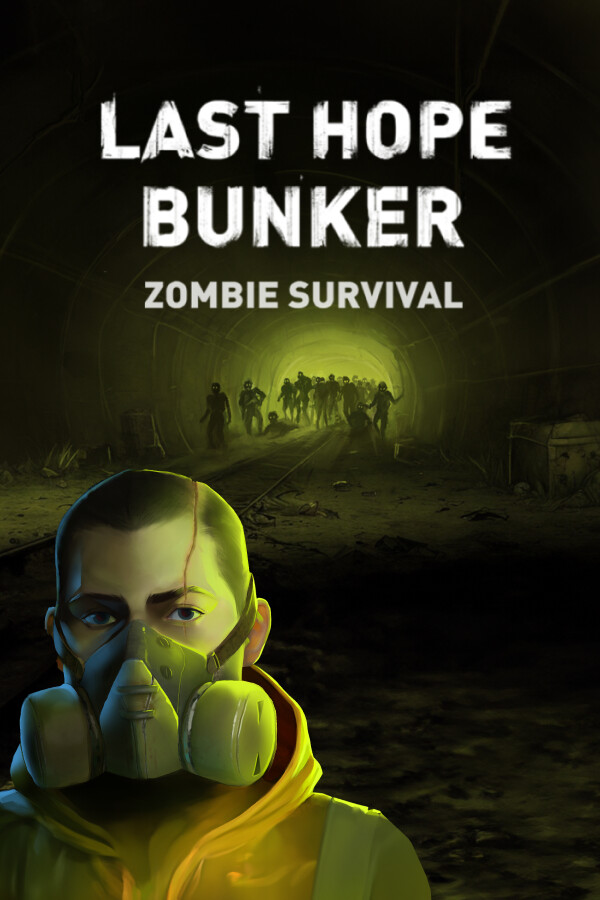 Last Hope Bunker: Zombie Survival + Underchoice