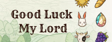 Good Luck My Lord