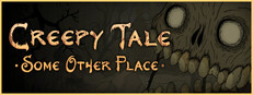 Creepy Tale: Some Other Place