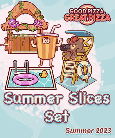 Good Pizza, Great Pizza - Summer Slices Set - Summer 2023