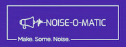 Noise-o-matic