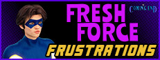 The Coming End: Fresh Force Frustrations (A Gay Superhero Visual Novel) cover