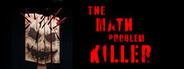 The Math Problem Killer