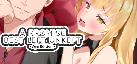 A Promise Best Left Unkept - Aya Edition banner image