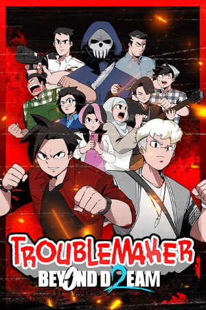 Troublemaker 2: Beyond Dream cover art