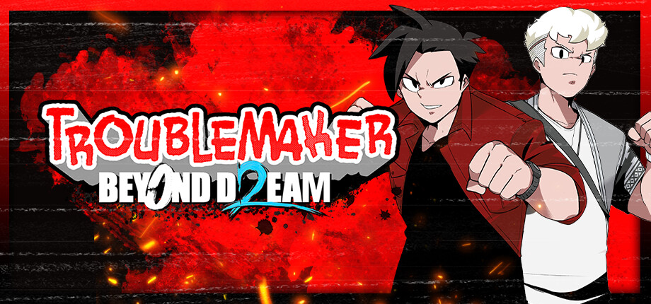 Troublemaker 2: Beyond Dream cover art