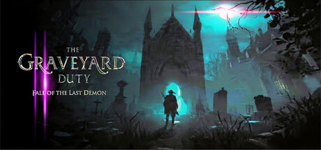 The graveyard duty fall of the last demon 