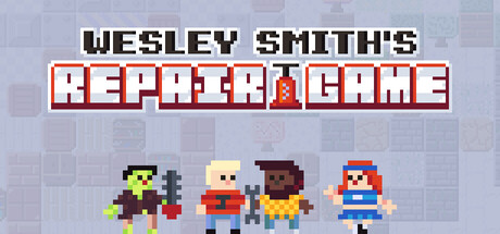 Wesley Smith's Repair Game