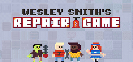Wesley Smith's Repair Game header art