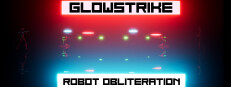 Glowstrike: Robot Obliteration