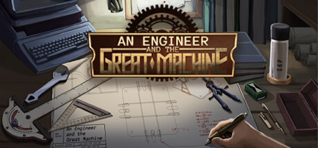 An Engineer and the Great Machine